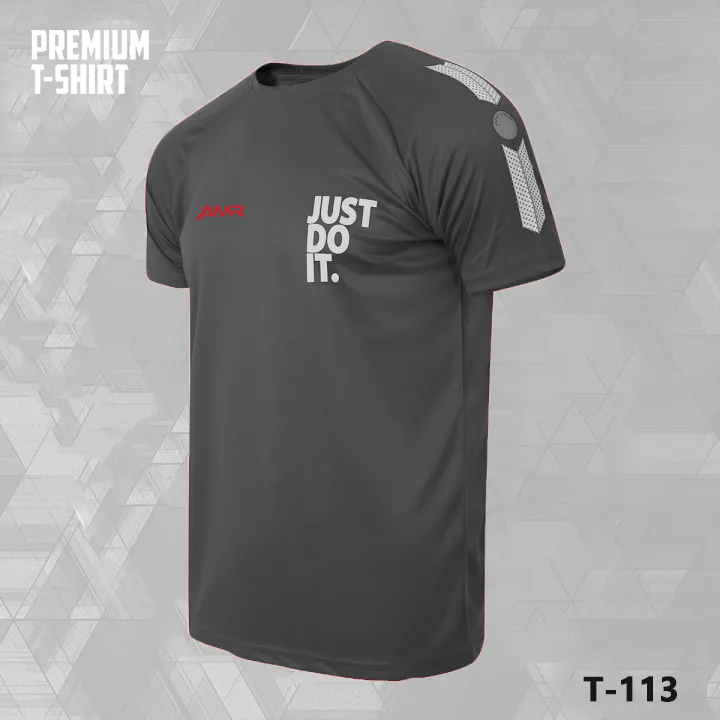 JUST DO IT AMR Brand Premium Quality T-Shirt T-113